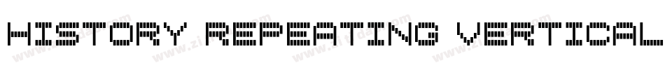 History Repeating Vertical字体转换